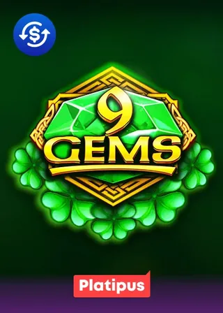 9 Gems by Platipus at Spin Fever